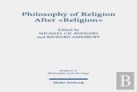 Philosophy Of Religion After ''Religion''