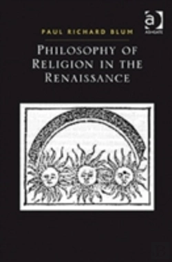 Bertrand.pt - Philosophy Of Religion In The Renaissance