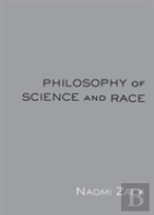 Philosophy Of Science And Race