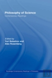 Philosophy Of Science: Contemporary Readings