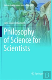 Philosophy Of Science For Scientists