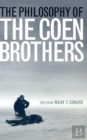 Philosophy Of The Coen Brothers
