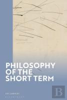 Philosophy Of The Short Term