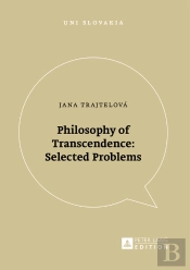 Philosophy Of Transcendence: Selected Problems