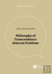 Philosophy Of Transcendence: Selected Problems