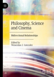 Philosophy, Science And Cinema