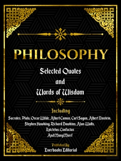 Bertrand.pt - Philosophy: Selected Quotes And Words Of Wisdom