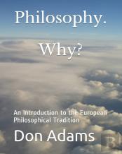 Philosophy. Why?