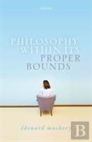 Philosophy Within Its Proper Bounds