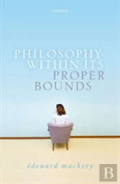 Philosophy Within Its Proper Bounds