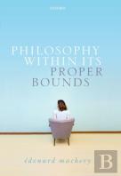 Philosophy Within Its Proper Bounds