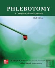 Phlebotomy: A Competency Based Approach