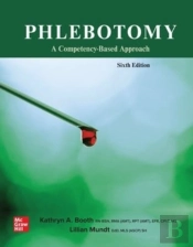 Phlebotomy: A Competency Based Approach