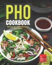 Pho Cookbook