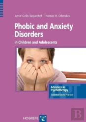 Phobic And Anxiety Disorders In Children & Adolescents