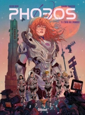 Phobos Tome 1 : L'Envol Des Éphémères
