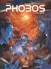 Phobos Tome 4 : La Tempête Des Destins