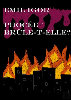 Bertrand.pt - Phocée Brûle-T-Elle ?