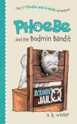 Phoebe And The Bodmin Bandit