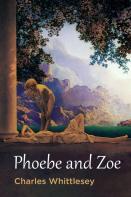 Phoebe And Zoe
