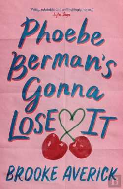 Bertrand.pt - Phoebe Berman'S Gonna Lose It