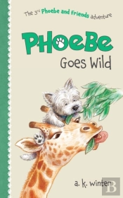 Phoebe Goes Wild