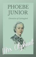 Phoebe, Junior - Chronicles Of Carlingford