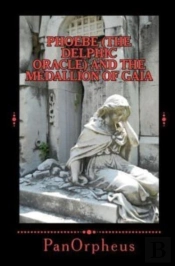Phoebe  The Delphic Oracle  And The Meda
