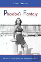 Phoebe'S Fantasy