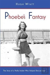 Phoebe'S Fantasy