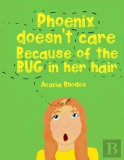 Phoenix Doesn'T Care Because Of The Bug In Her Hair!