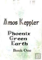 Phoenix Green Earth Book One