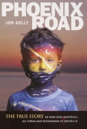 Phoenix Road: The True Story Of How God