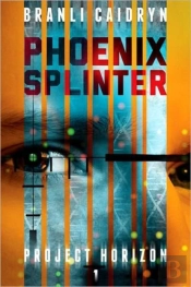 Phoenix Splinter