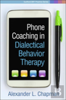 Phone Coaching In Dialectical Behavior Therapy