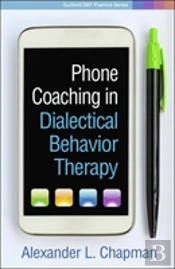 Phone Coaching In Dialectical Behavior Therapy
