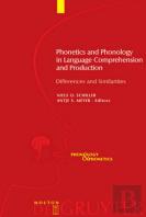 Phonetics And Phonology In Language Comprehension And Production