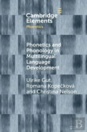 Phonetics And Phonology In Multilingual Language Development