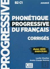 Phonétique Du Français ; Fle ; Corrigés ; B2 ; C1 ; Avancé (Édition 2018)