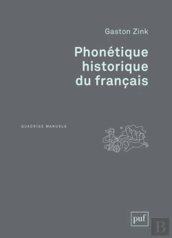 Bertrand.pt - Phonétique Historique Du Français (2e Édition)
