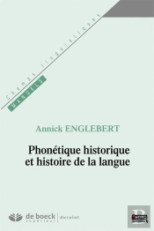Phonétique Historique Et Histoire De La Langue