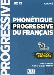 Phonétique Progressive Du Français ; Fle ; B2 ; C1 ; Avancé (Édition 2018)