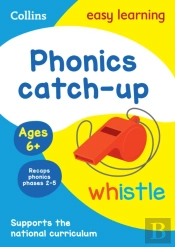 Phonics Catch-Up Activity Book Ages 6+