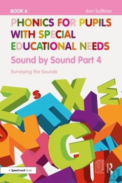 Bertrand.pt - Phonics For Pupils With Special Educational Needs Book 6: Sound By Sound Part 4