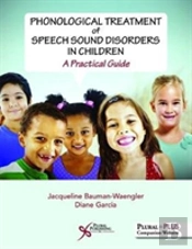 Phonological Treatment Of Speech Sound Disorders In Children