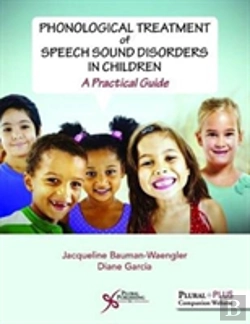 Bertrand.pt - Phonological Treatment Of Speech Sound Disorders In Children