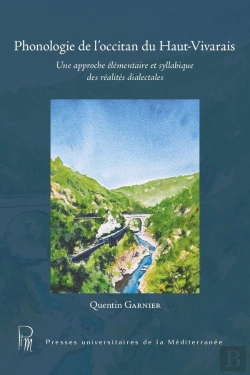 Bertrand.pt - Phonologie De L'Occitan Du Haut-Vivarais : Une Approche Élémentaire Et Syllabique Des Réalités Dialectales