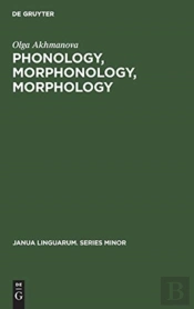 Phonology, Morphonology, Morphology