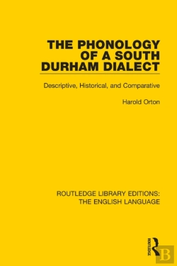 Bertrand.pt - Phonology Of A South Durham Dialect