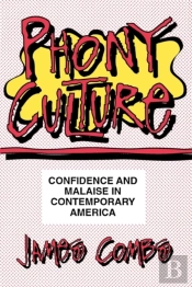 Phony Culture